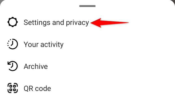 Select &ldquo;Settings and Privacy.&quot;