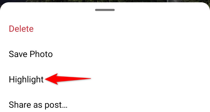 Tap &ldquo;Highlight&rdquo; in the menu.