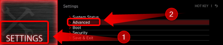 Once you open your system's BIOS/UEFI setup, click the settings button and then open the advanced tab