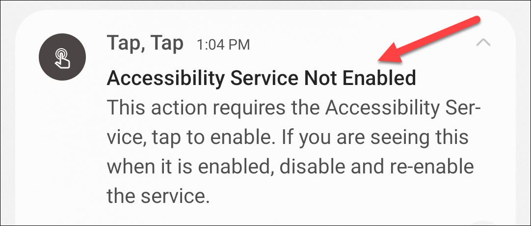 Enable the accessibility service.