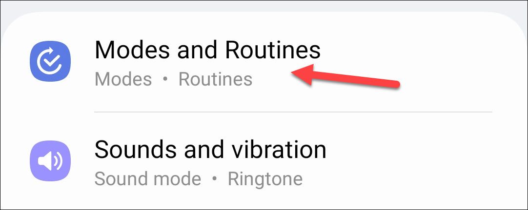 The 'Modes and Routines' option in One UI's settings.