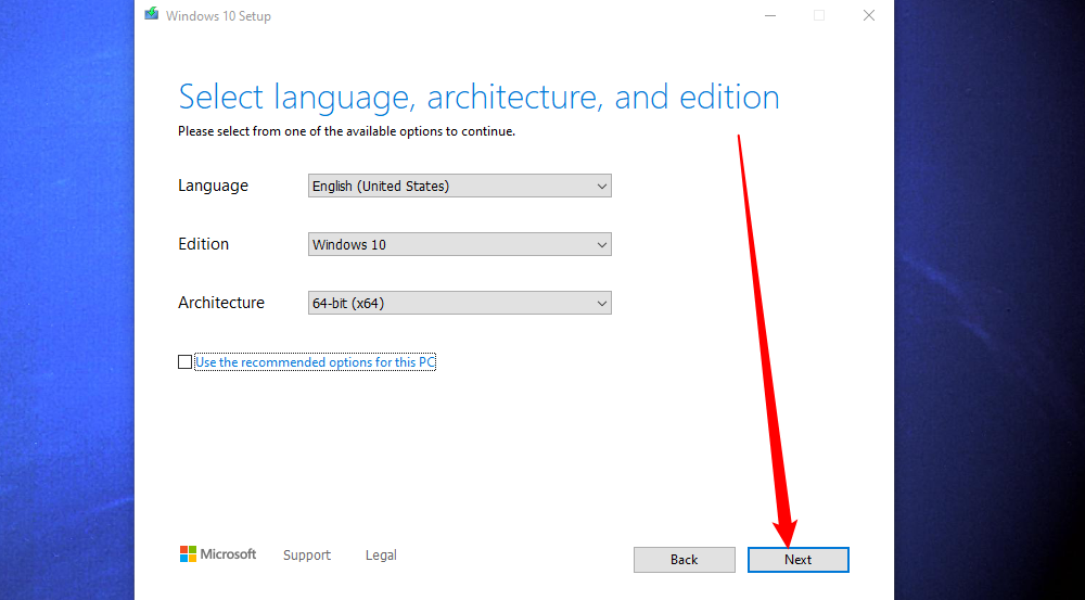 Select the language you want and whether you want a 64-bit or 32-bit Windows 10 ISO. 