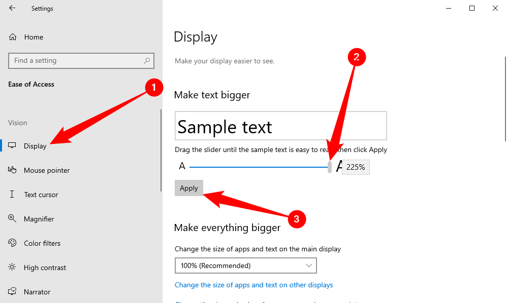 Select the "Display" tab, then use the slider to adjust the size of your font. 
