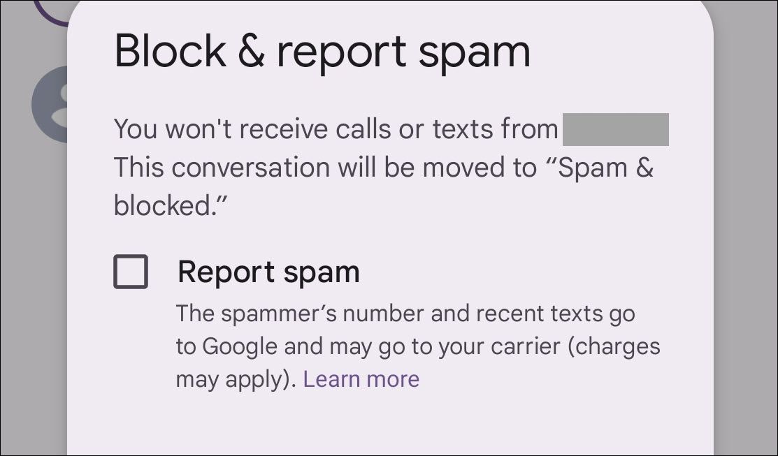Reporting a text message as spam or blocking.
