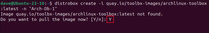 Answering &ldquo;Y&rdquo; for yes in the container creation process
