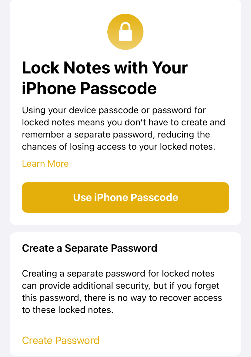 Use the iPhone passcode or use a special password to lock the note. 