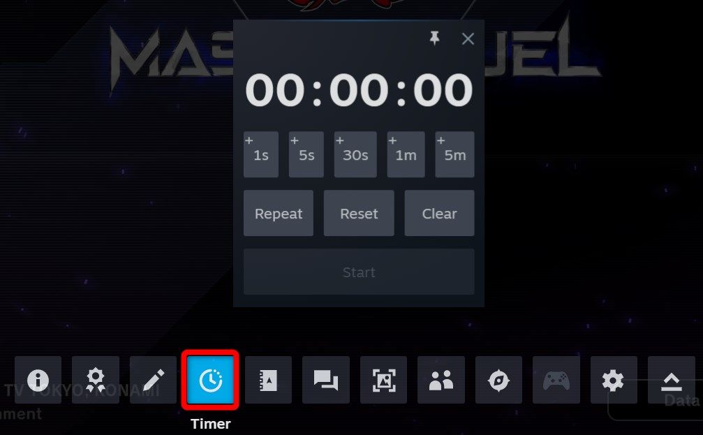 Setting a timer through the Steam Overlay.