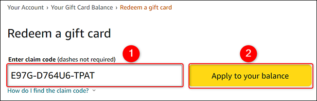 Entering a gift card claim code on Amazon.