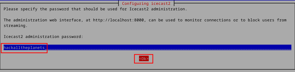 Terminal window asking for an admin password for Icecast on Debian