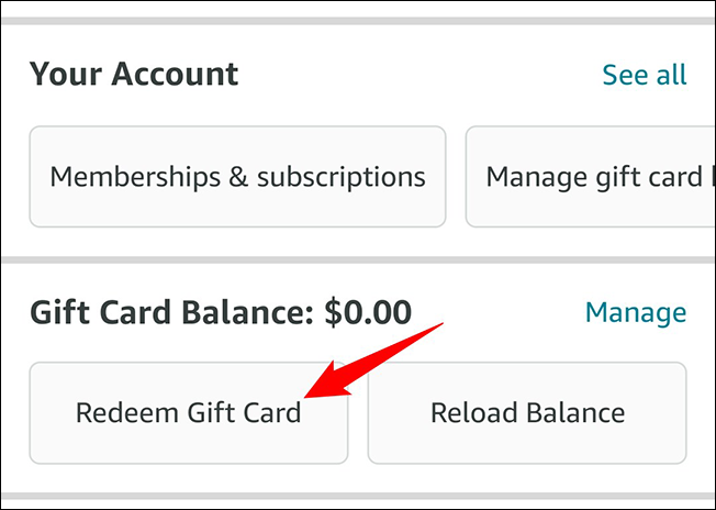 Redeem Gift Card in the Amazon app.
