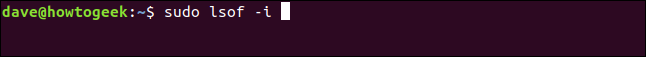 Running "lsof -i" in a Terminal. 