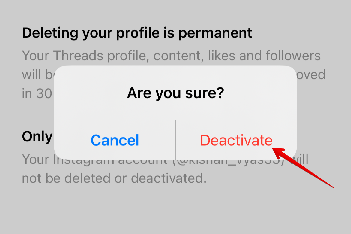 Threads app displaying the account deactivation prompt. The Deactivate button is highlighted, signaling the option to deactivate the account.
