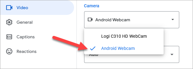 Selecting the Android webcam in Google Meet.