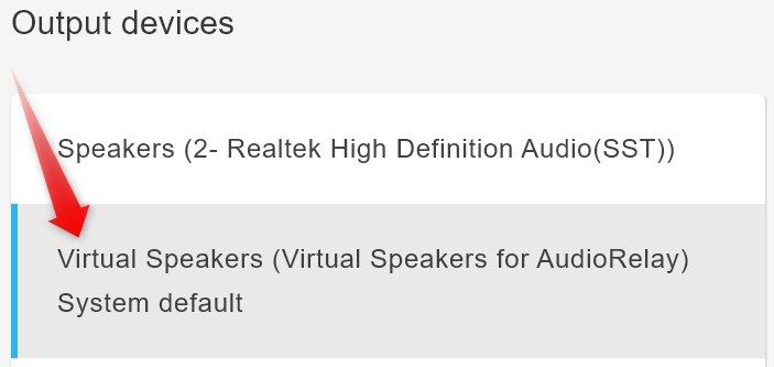 Selecting the virtual speakers as the audio output device in the AudioRelay desktop app.