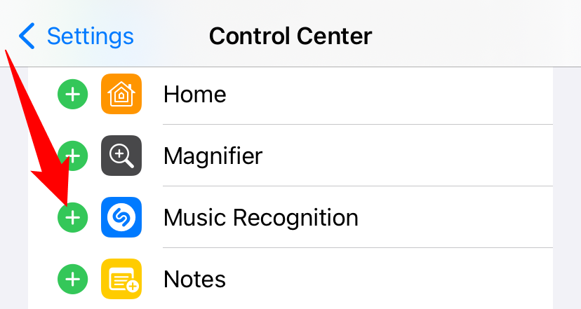 Tap the small plus icon next to 'Music Recognition.' 