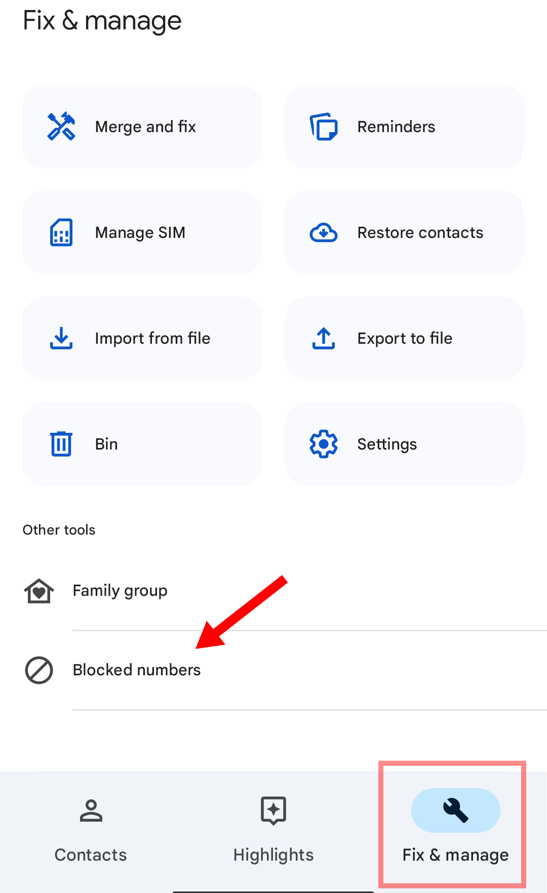 The Blocked numbers option in the Fix and manage tab in Google Contacts