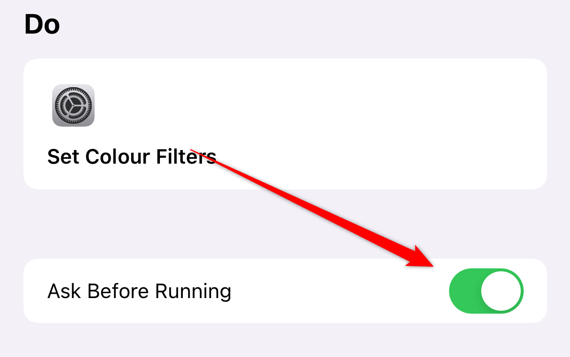The 'Ask Before Running' setting toggled on in the iPhone Shortcuts app.