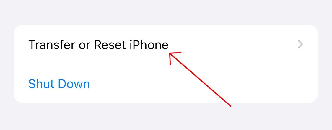Select 'Transfer or Reset iPhone' in iPhone Settings.