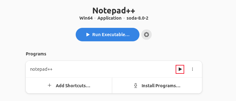 Notepad++ listed as an installed application in our new bottle, with the run icon highlighted
