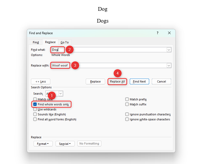 'Find And Replace' window with the 'Find Whole Words Only' option checked and the example of 'Dog' to 'Woof woof' typed into the boxes.