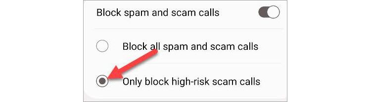 Choose which spam calls to block.