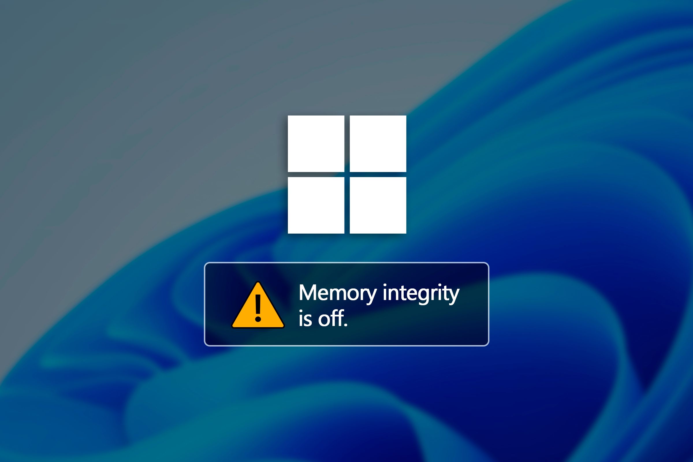 Windows 11 logo with the message 'memory integrity is off' below
