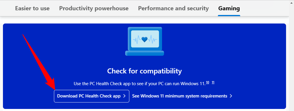 Click the 'Download PC Health Check App.'