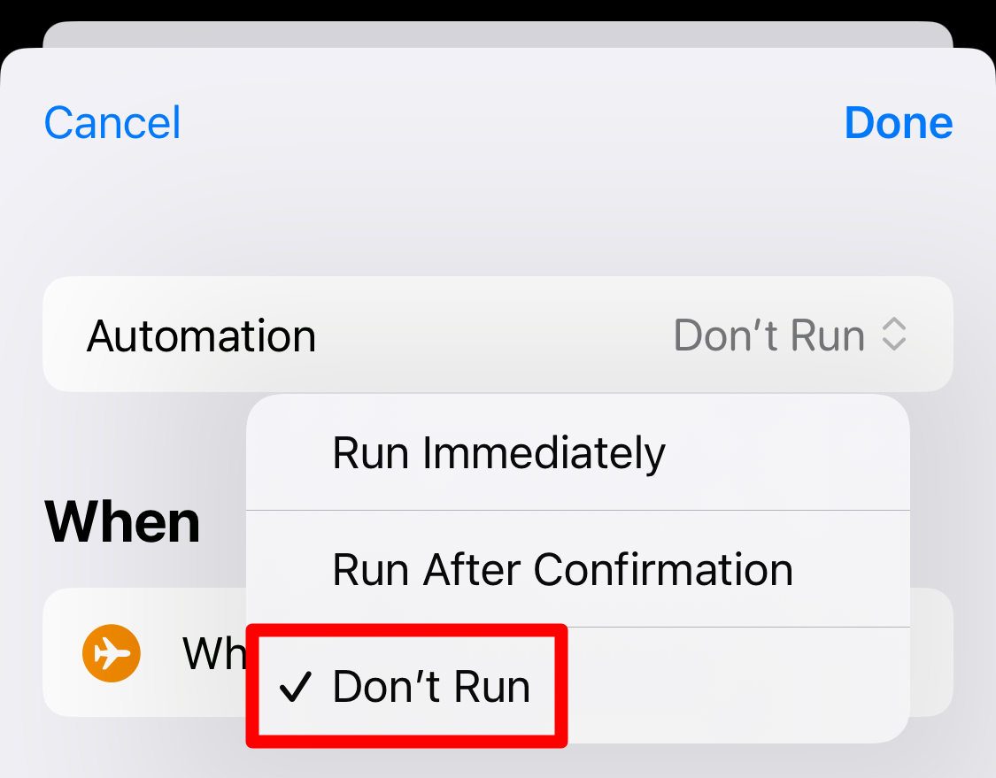 'Don't Run' option to disable iPhone automation.