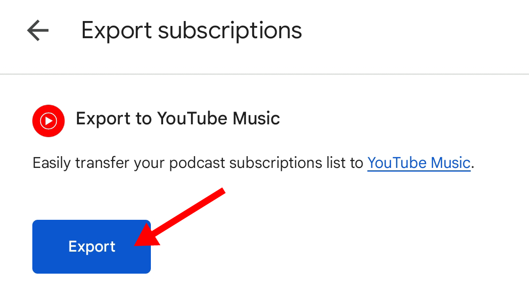 'Export to Youtube Music' option on Google Podcasts