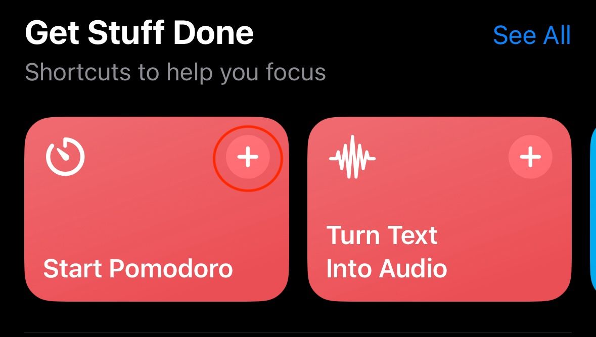 Get Stuff done section in Gallery, with "Start Pomodoro" shortcut circled.