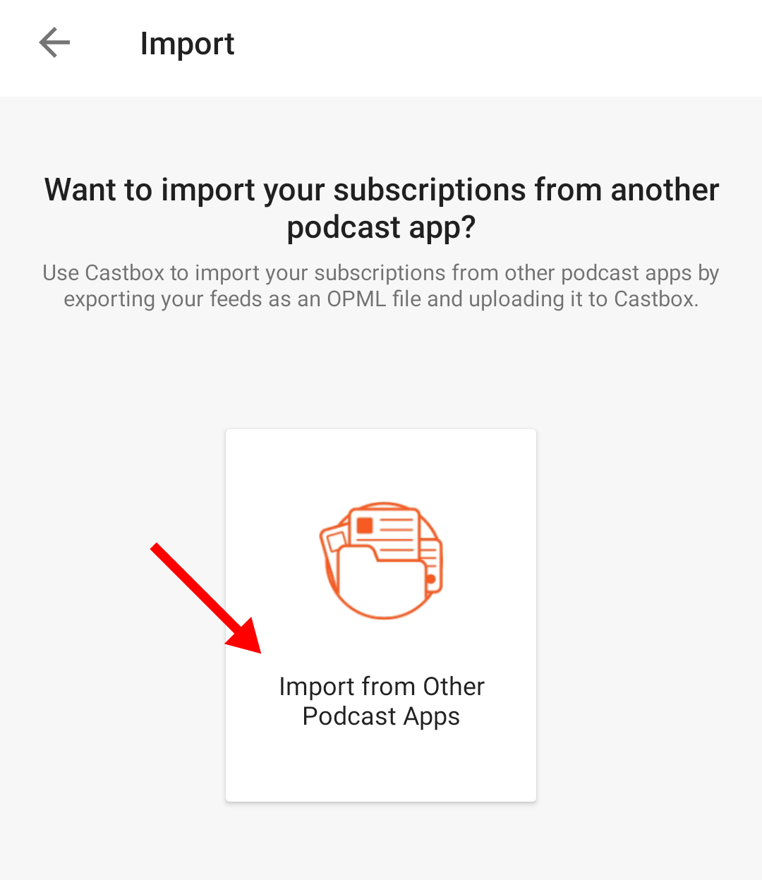 'Import From Other Podcast Apps' option