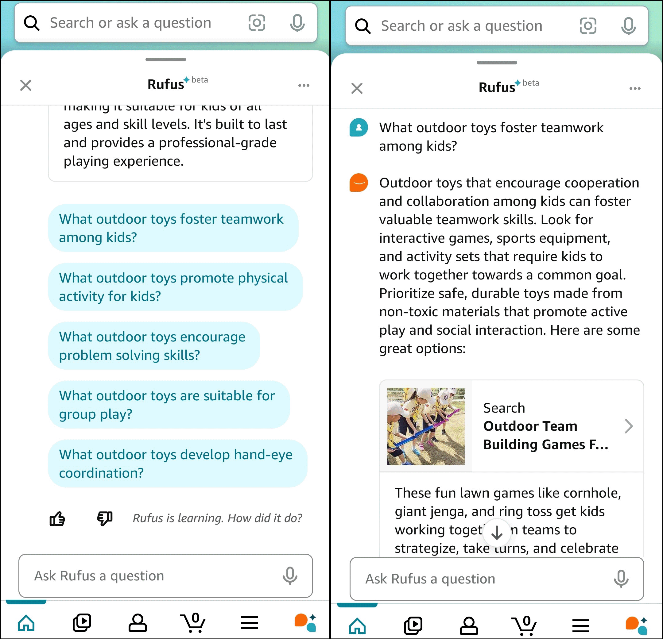 A side-by-side of screenshots of Rufus' follow-up questions and its response to the follow-up question "What outdoor toys foster teamwork among kids?"