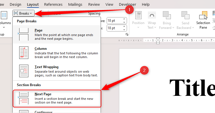 Word's Next Page Section Break option in the Layout tab on the ribbon.