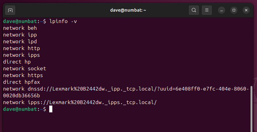 Using lpinfo with the -v option to see which printers are accessible by which protocols.