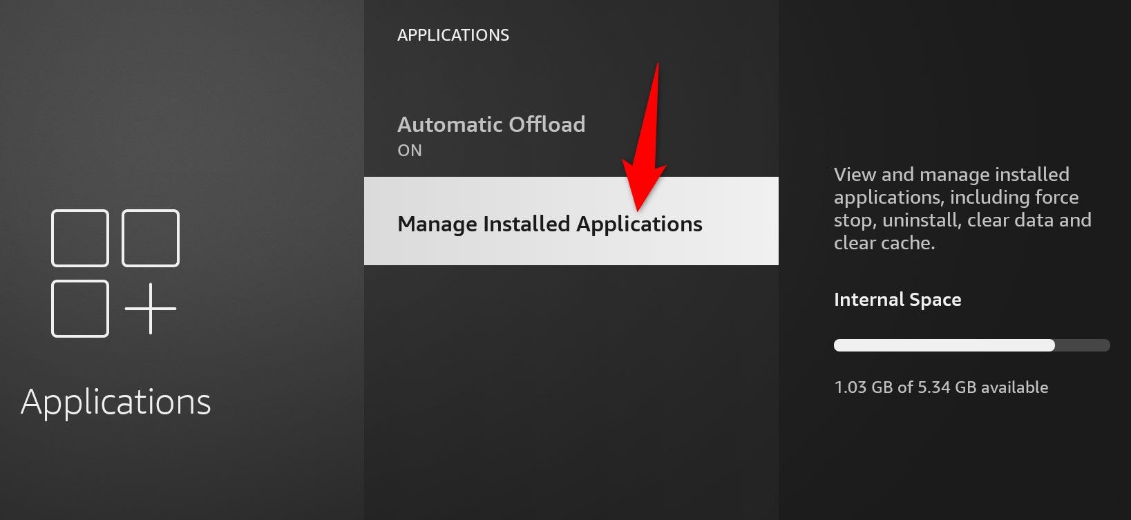 'Manage Installed Applications' highlighted on a Fire TV Stick.