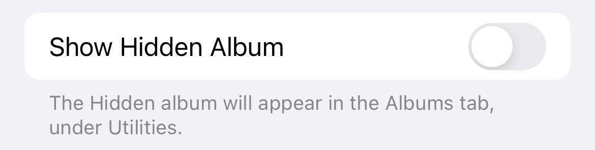 The toggle for disabling the "Hidden" album in the iPhone Photos app settings.