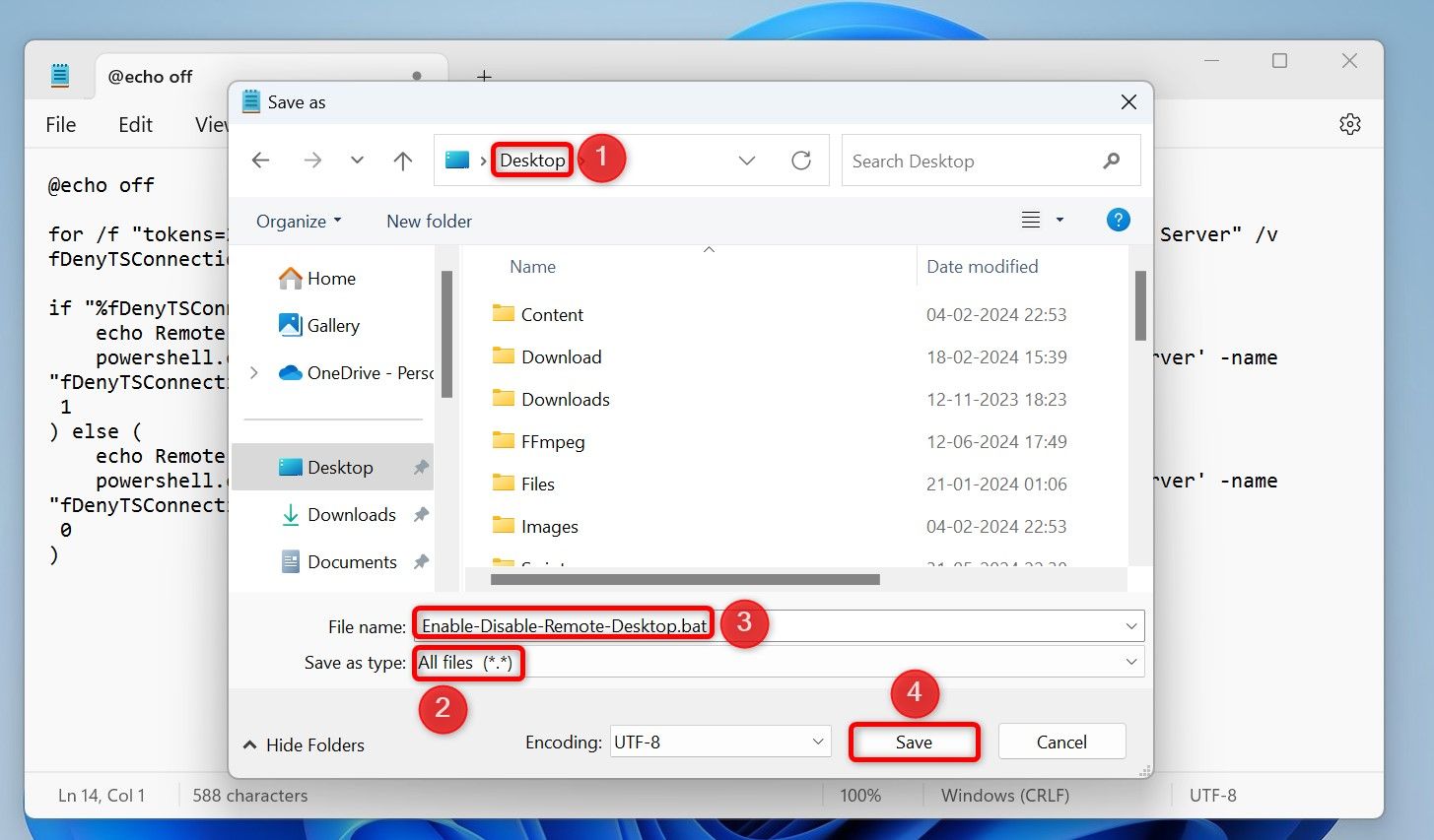 Saving the batch script to disable Remote Desktop.
