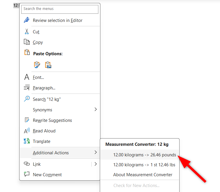 Converting specified measurement to its relevant measurement using the 'Additional Actions' feature.