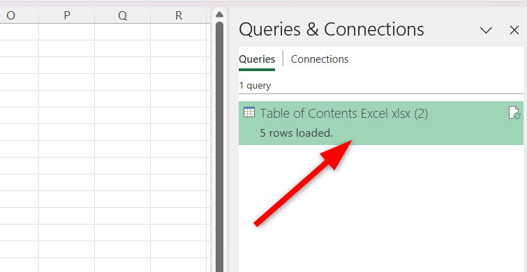 Opening the table of contents query from the 'Queries & Connections' tab.