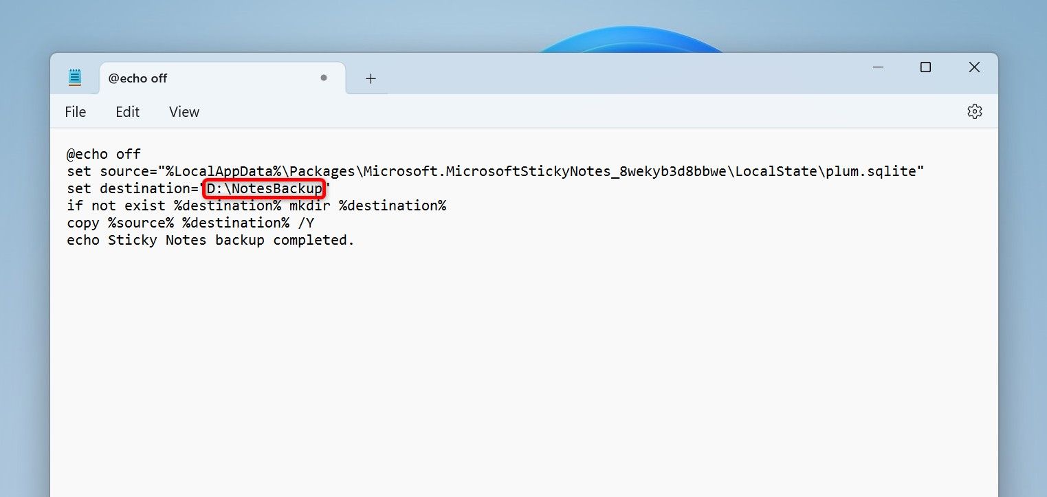 The script to back up sticky notes in Notepad.