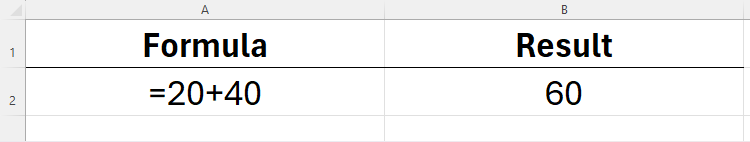 An Excel formula containing =20+40, with the result displayed.