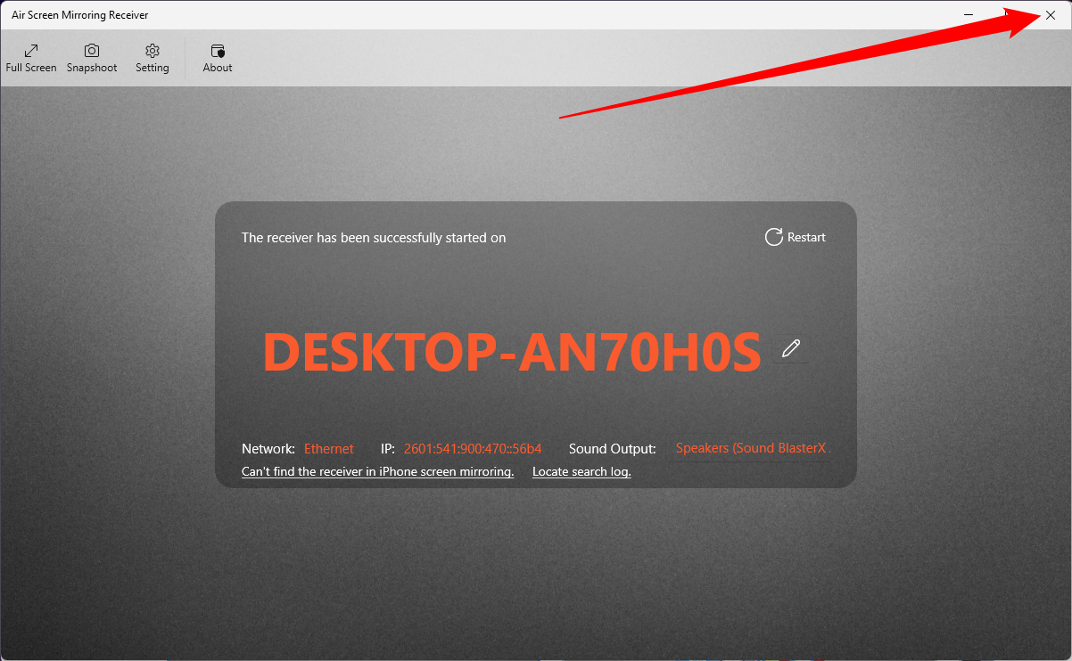 Click the X to close the airplay receiver on Windows.