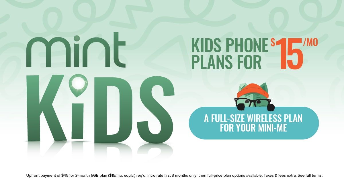 Mint Mobile Kids plan with a child fox behind a banner that says "A Full-Size wireless plan for your mini-me" and under text that says "Kids phone plans for $15/MO"