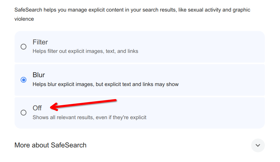 The 'Off' option in Chrome's SafeSearch settings highlighted with a red arrow.