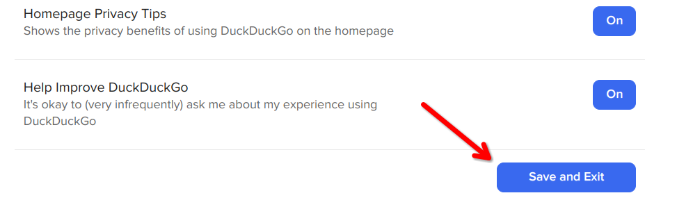 The 'Save and Exit' button at the bottom of DuckDuckGo's settings page.