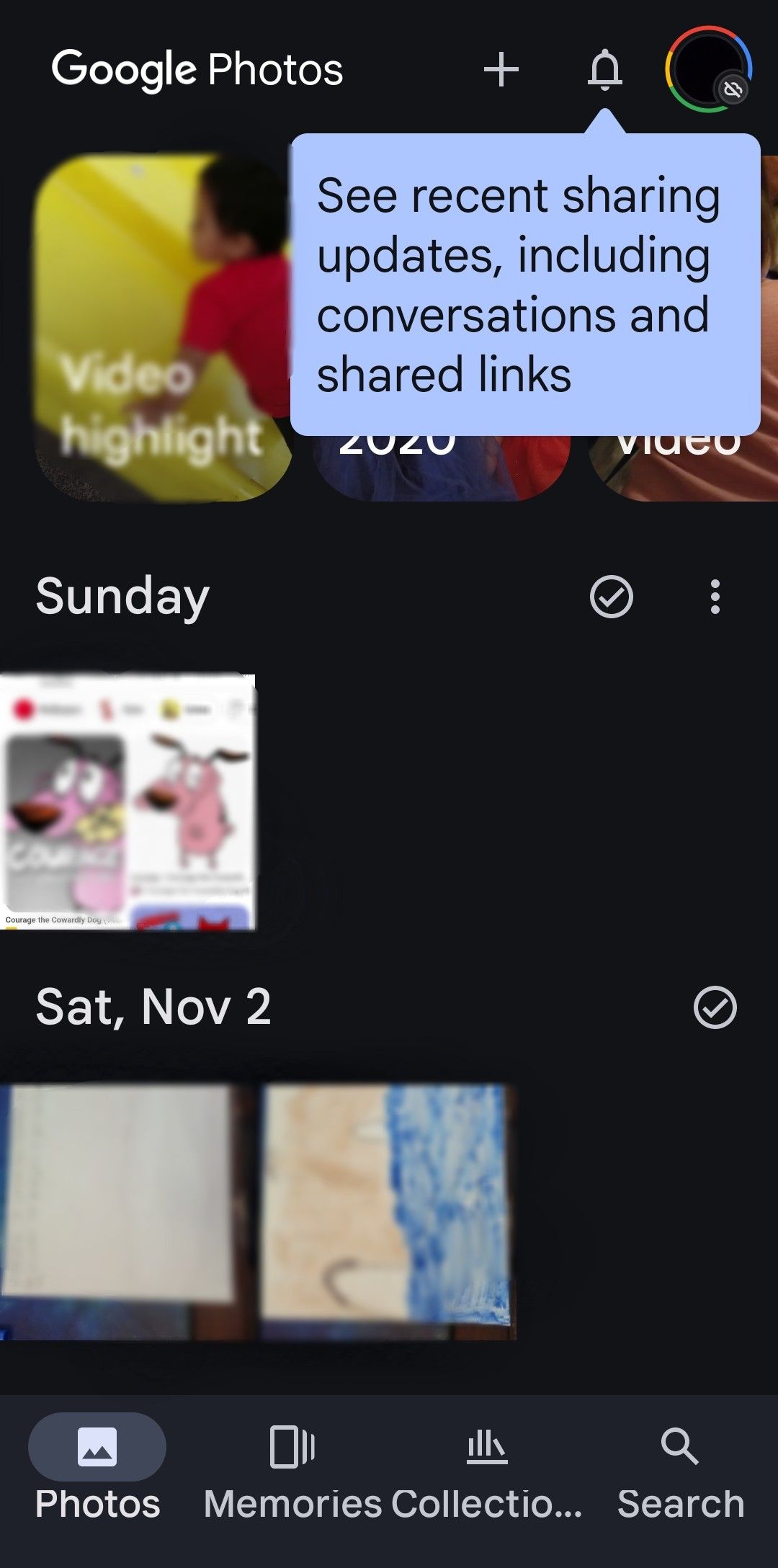 Google Photos Updates, with a few images under, one being of Courge The Cowardly Dog. The updates say "see recent sharing updates, including conversations and shared links"