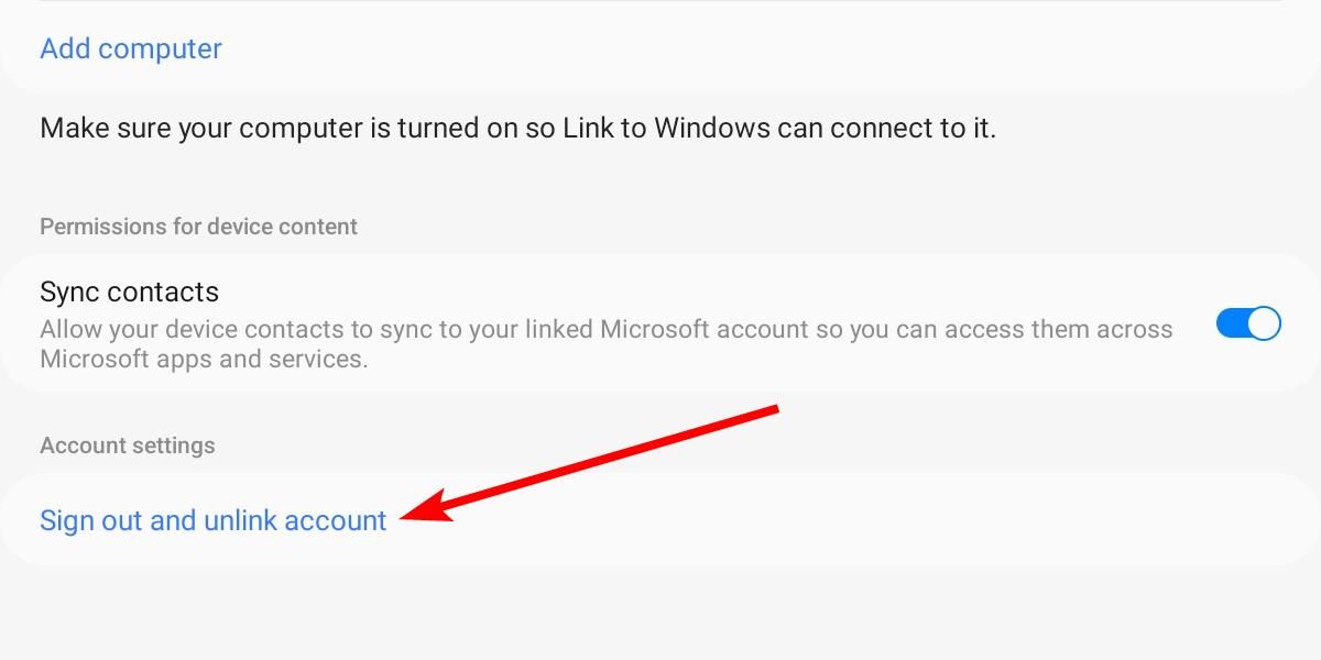 Sign out of Microsoft account in the Link to Windows app on Android.