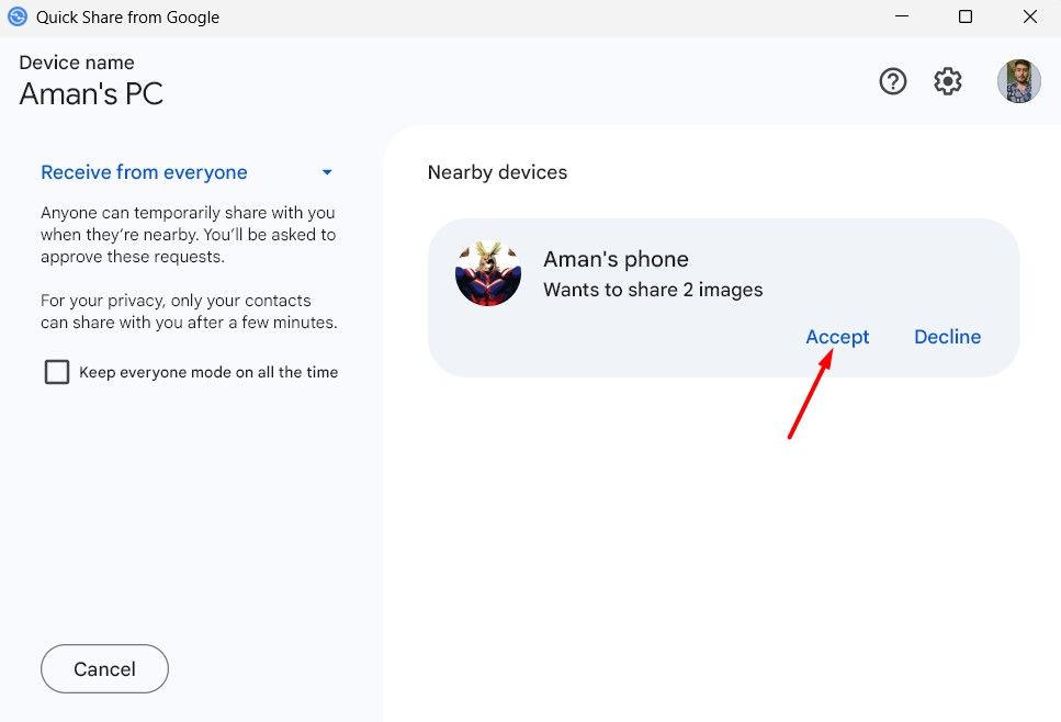 Accept option in the Quick Share window.