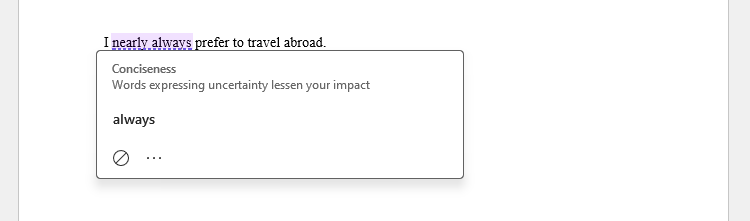 Microsoft Editor suggesting a conciseness change from 'nearly always' to 'always'.