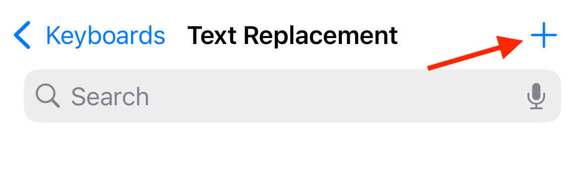 Text replacement plus icon on iPhone.